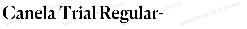 Canela Trial Regular字体转换